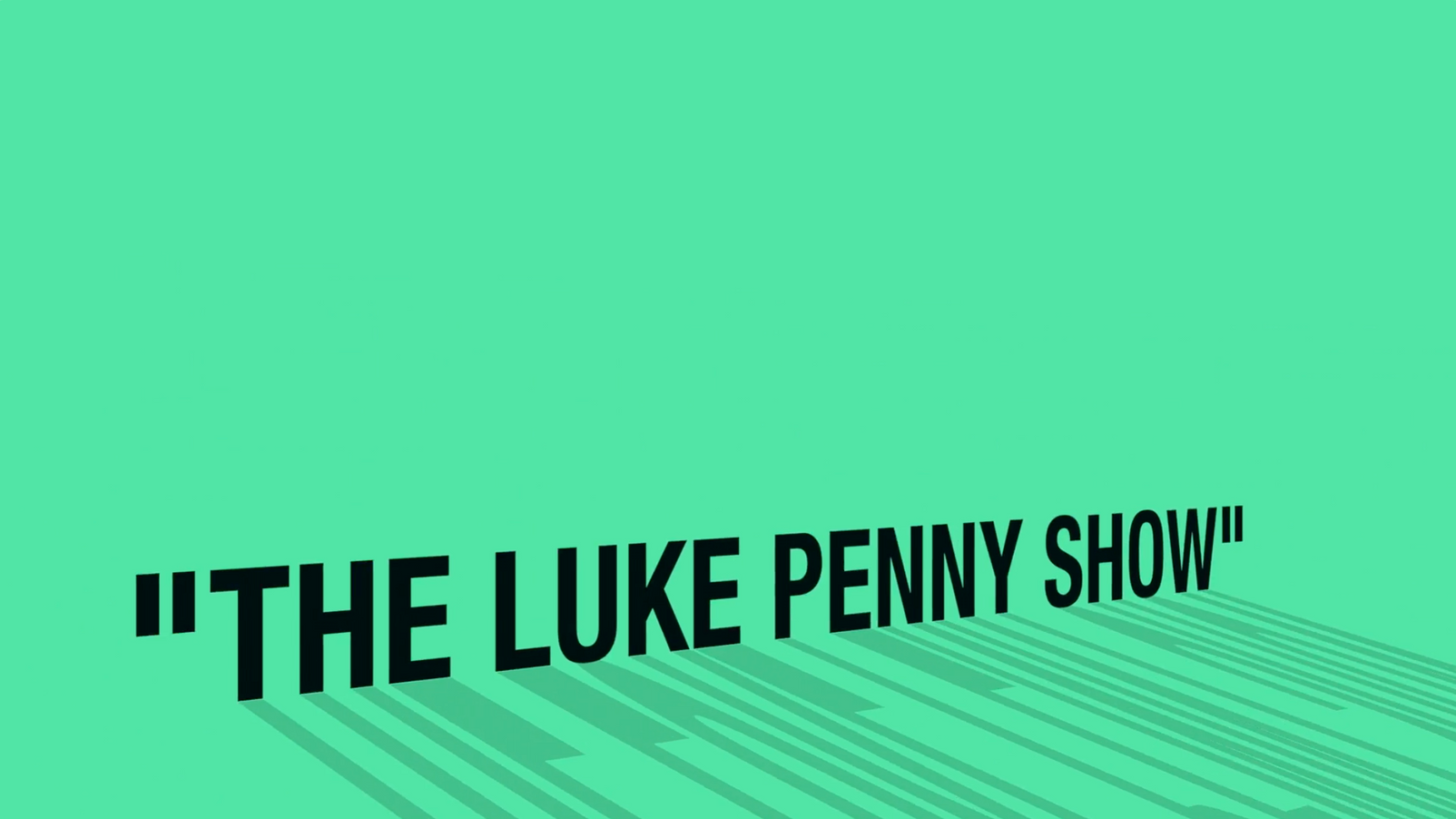 The Luke Penny Show Promo